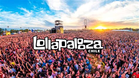 Lollapalooza Chile confirma su edición 2024 fecha y venta de entradas