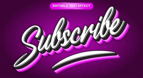 Premium Vector Subscribe 3d Editable Text Effect Template