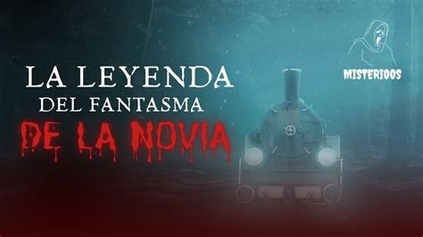 La Leyenda Del FANTASMA DE LA NOVIA Buenos Aires Argentina YouTube