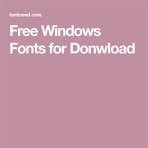 Free Windows Fonts for Donwload in 2022 | Free fonts download, Free ...