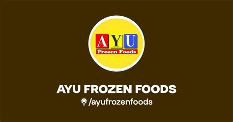 Ayu Frozen Foods Linktree