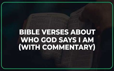 35 Bible Verses About Who God Says I Am - Scripture Savvy