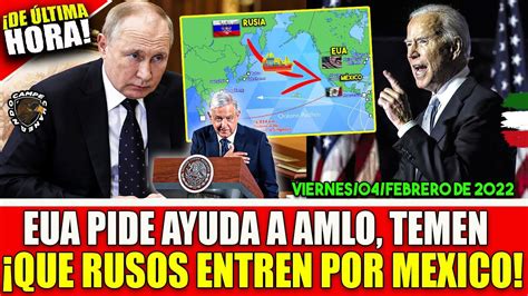 DE ÚLTIMA HORA EEUU TEME QUE RUSIA ENTRE POR MÉXICO REUNIÓN DE