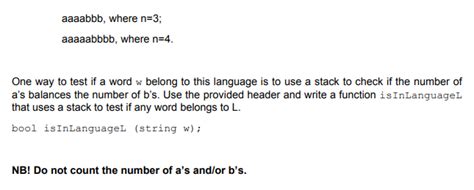 Solved Question 4: Stacks [10] L={an+16"} where n 21, is a | Chegg.com 