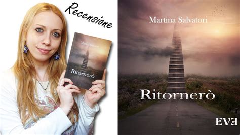 Ritorner Di Martina Salvatori Recensione Che Libro Mi S Consigli