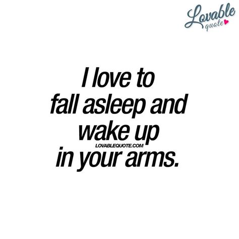 Fall Asleep In Your Arms In 2024 How To Fall Asleep Cute Love Quotes