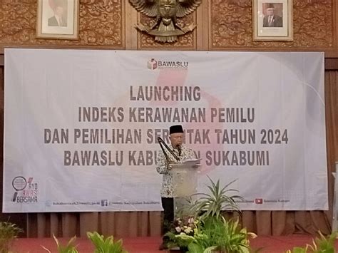 Bawaslu Kabupaten Sukabumi Laksanakan Launching IKP Tahun 2024