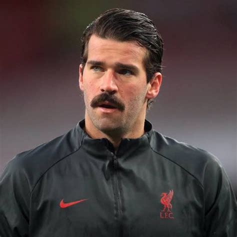 Allison Becker Liverpool Goalkeeper Mustache Men Liverpool Players