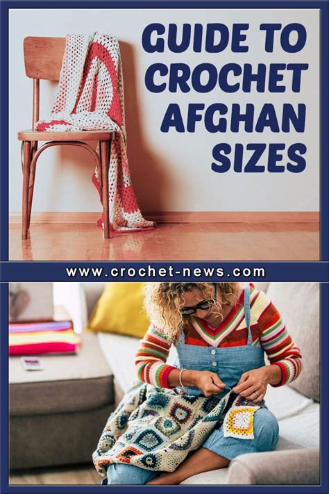 Guide to Crochet Afghan Sizes - Crochet News