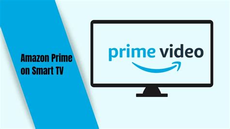 How to Watch Amazon Prime on Smart TV? | ScreenNearYou