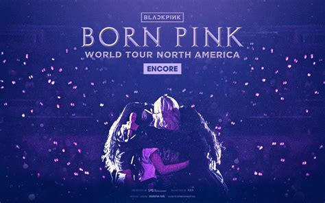 BLACKPINK Announces BORN PINK WORLD TOUR ENCORE In North America