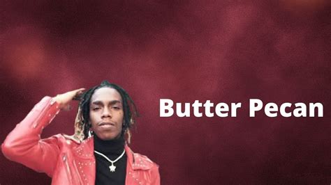 YNW Melly Butter Pecan Lyrics YouTube Music