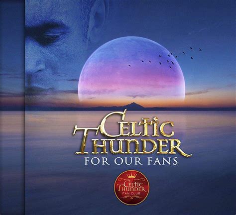 CELTIC THUNDER ‘FOR OUR FANS’ CD – Celtic Thunder Store