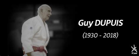 DISPARITION DE GUY DUPUIS UN DES PIONNIERS DU JUDO France Judo