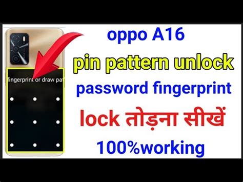 How To Unlock Pin Pattern Oppo A Oppo A Pin Pattern Password