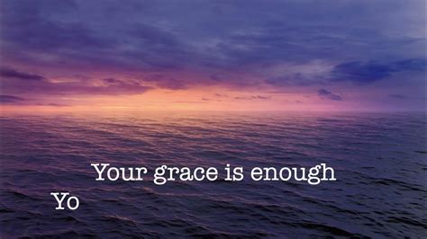 Your Grace Is Enough ~ Chris Tomlin ~ Easy Worship Resources Youtube