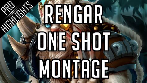 Rengar One Shot Only Montage League Of Legends YouTube