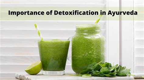 Importance Of Detoxification In Ayurveda