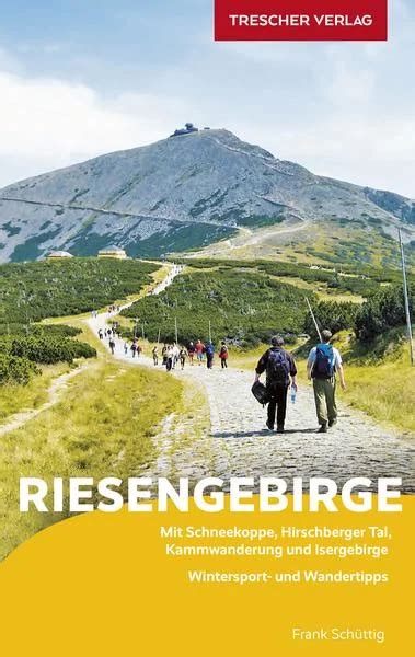 Reisef Hrer Riesengebirge Mit Schneekoppe Hirschberger Tal