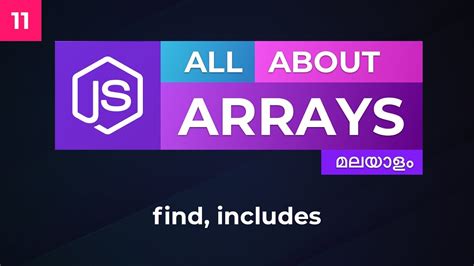 All About Js Arrays 11 Array Find And Includes Method Youtube