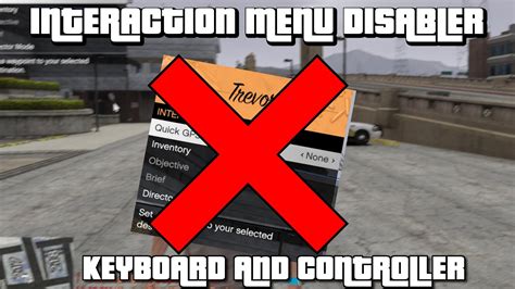Interaction Menu Disabler Removal Keyboard And Controller With Action