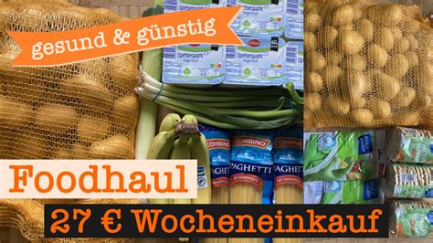 Wocheneinkauf Gesund G Nstig Mit Cashback Food Haul Mit Food