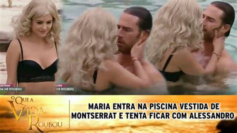 O Que A Vida Me Roubou Maria Entra Na Piscina Vestida De Montserrat E