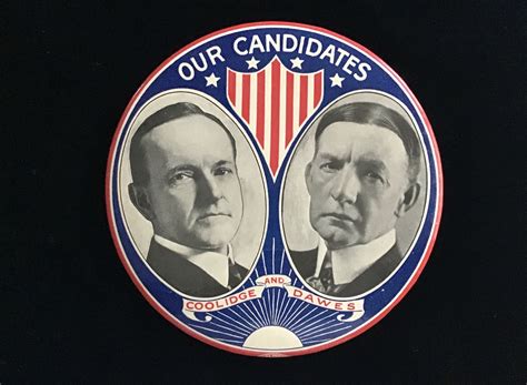 Coolidge Campaign Memorabilia Calvin Coolidge Presidential Foun