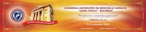 Congresul Umf Carol Davila Din Bucure Ti Are Loc N Noiembrie Via A