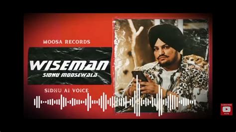 WISEMAN Sidhu Moose Wala Official Audio Wazir Patar New Punjabi