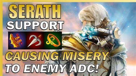 Don T Underestimate Serath Support As She Will Run You Down