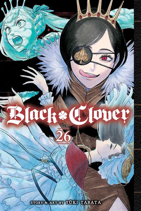 Black Clover, Vol. 26 | Book by Yuki Tabata | Official Publisher Page