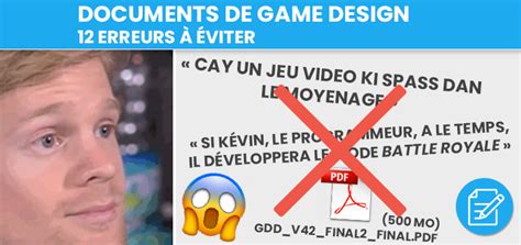 Documents De Game Design Erreurs Viter Gdd Videogamecreation Fr