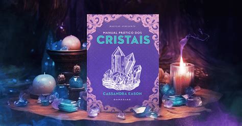 5 Livros De Cassandra Eason Para Iniciar Nos Caminhos Da Magia