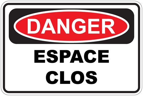 Panneaux NORME OSHA Danger Espace Clos Signel Services