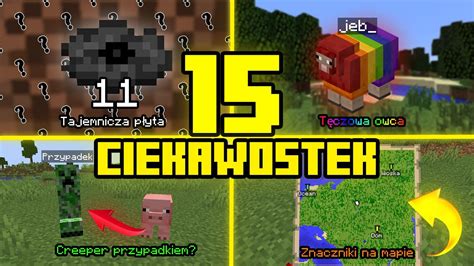 15 CIEKAWOSTEK W MINECRAFT YouTube