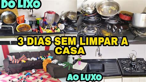 Minha Casa Ficou Um Nojo Faxina Profunda Na Casa Toda Muita