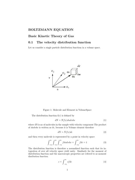 Boltzmann Equation Basic Kinetic Theory of Gas 0.1 The Velocity ...