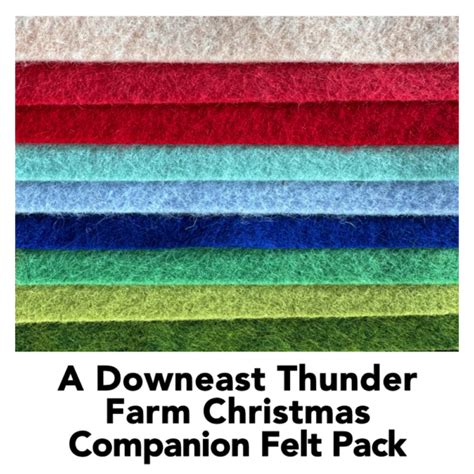 A Downeast Thunder Farm Christmas Companion Felt Pack Downeast