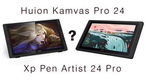 Huion Kamvas Pro 24 vs Xp Pen Artist 24 Pro comparison: Which is Better?