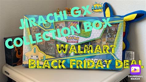 Jirachi Gx Collection Box From Walmart Black Friday Sale What Will We