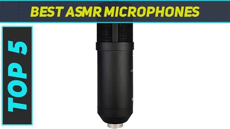 Top 5 Best Asmr Microphones In 2023 Youtube