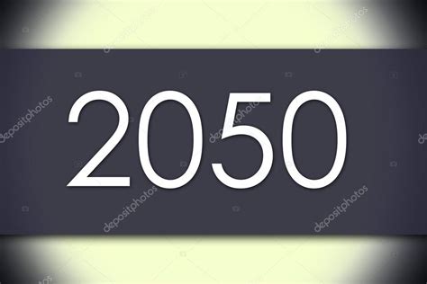 2050 - biznes koncepcja z tekstem — Zdjęcie stockowe © zsirosistvan ...