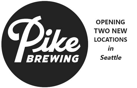 Pike Brewing Company Is Opening Two New Locations In Seattle