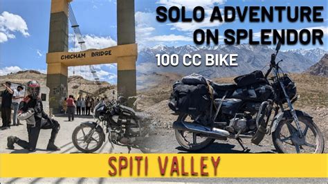 Delhi To Spiti Solo Ride On Splendor By Manali Ep