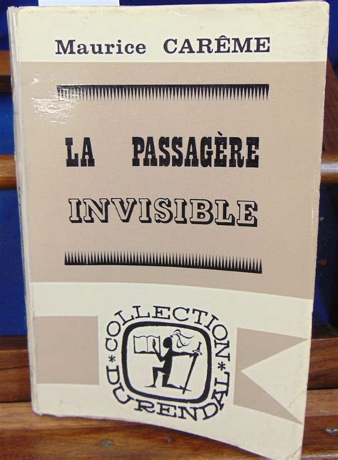 Carême Maurice La Passagere Invisible 2eme édition D840