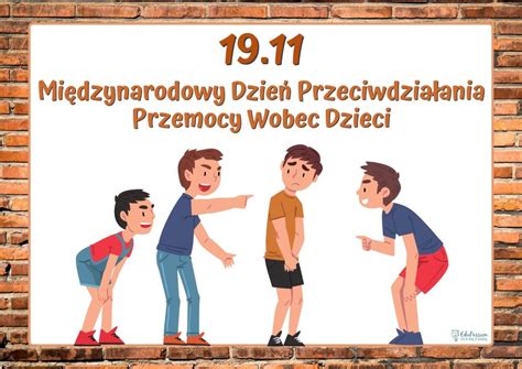 Mi Dzynarodowy Dzie Przeciwdzia Ania Przemocy Wobec Dzieci Edupassion