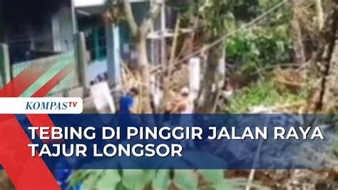 Tebing Longsor Akibat Hujan Deras Di Jalan Raya Tajur Lalu Lintas