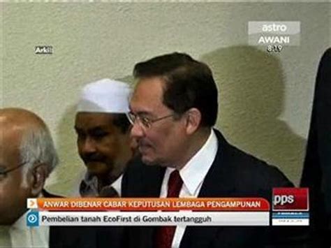 Anwar Dibenar Cabar Keputusan Lembaga Pengampunan Video Dailymotion