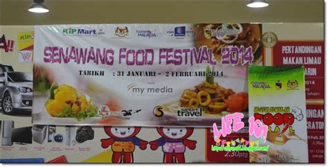 Senawang Food Festival 2014 | Life 101